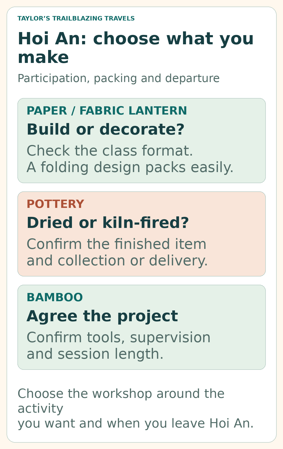 Hoi An craft decision guide: choose a folding paper or fabric lantern for easier packing; pottery requires a choice between a dried keepsake and later kiln firing; a bamboo workshop requires agreement on the project and tools.